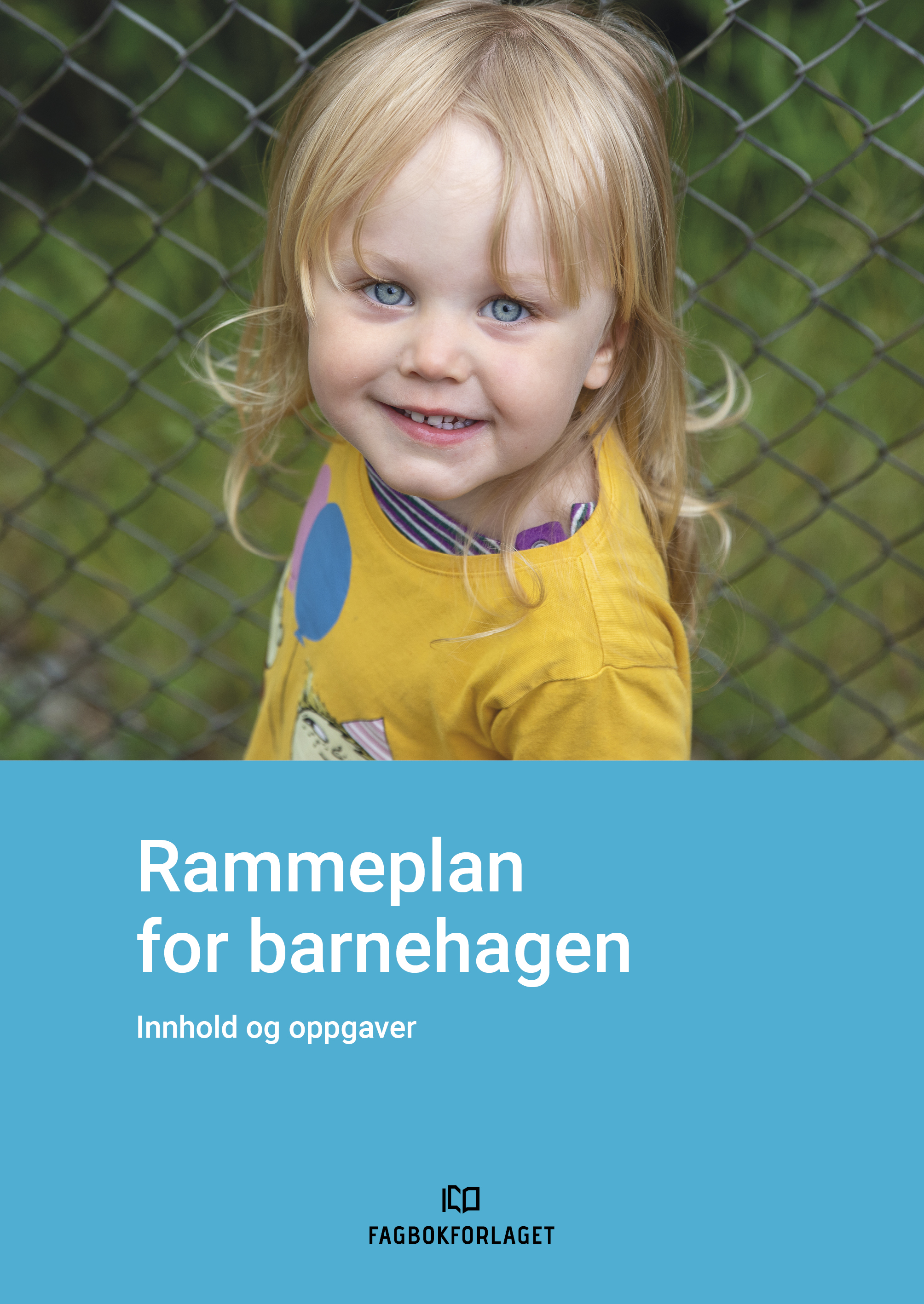 Rammeplan For Barnehagen - Innhold Og Oppgaver | ARK Bokhandel