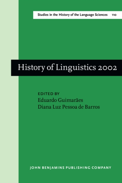 History Of Linguistics 2002 - Selected Papers From The Ninth ...