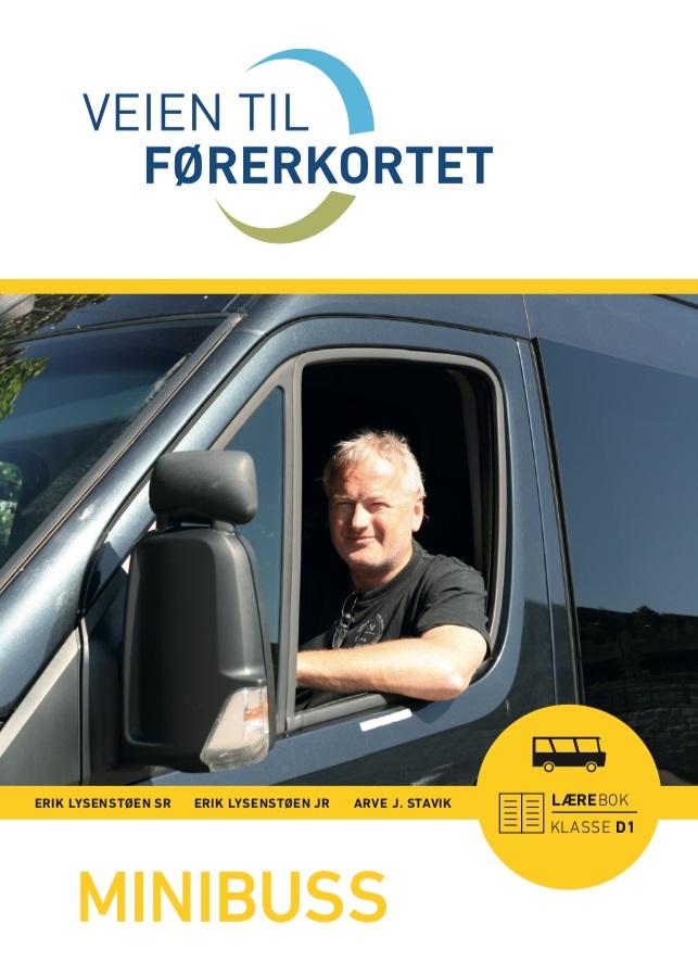 Veien Til Førerkortet - Minibuss, Lærebok Klasse D1 & D1E | ARK Bokhandel