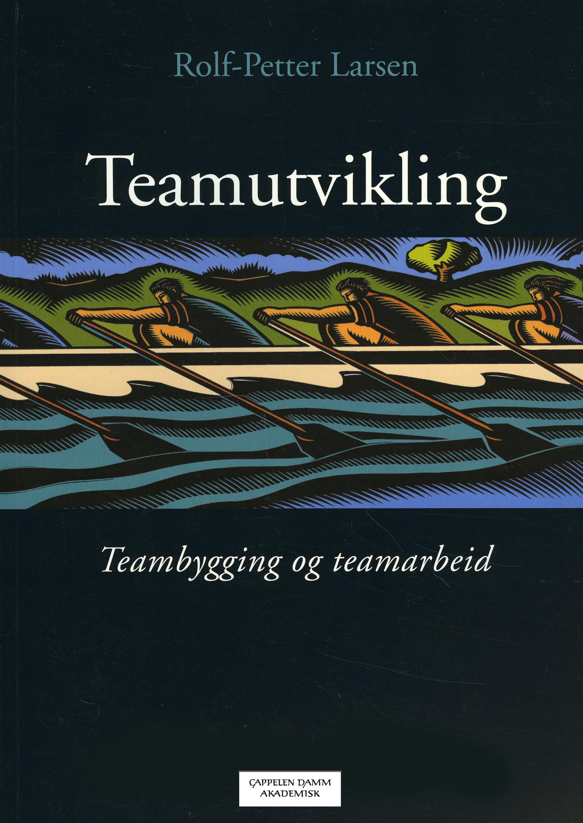 Teamutvikling - Teambygging Og Teamarbeid | ARK Bokhandel