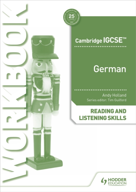 Cambridge IGCSE (TM) German Reading and Listening Skills Workbook