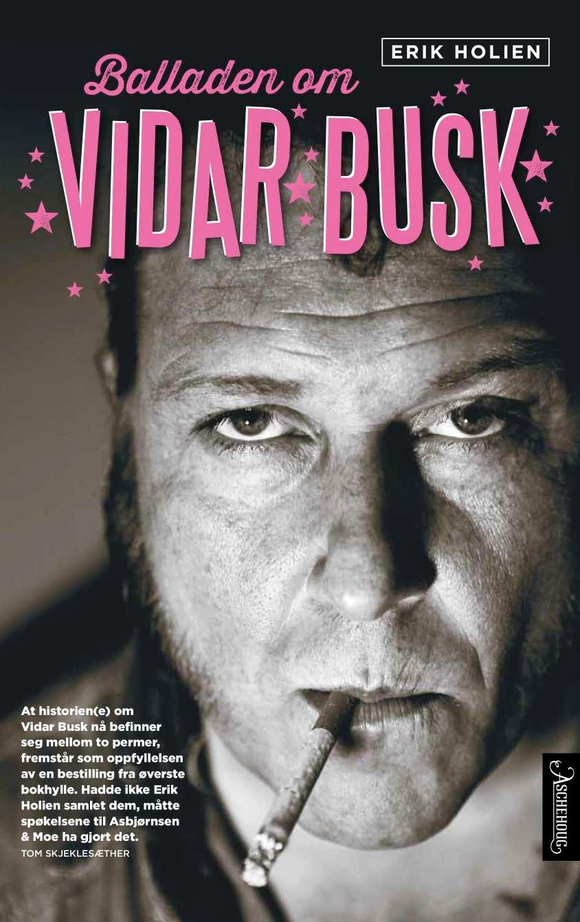 Balladen Om Vidar Busk | ARK Bokhandel