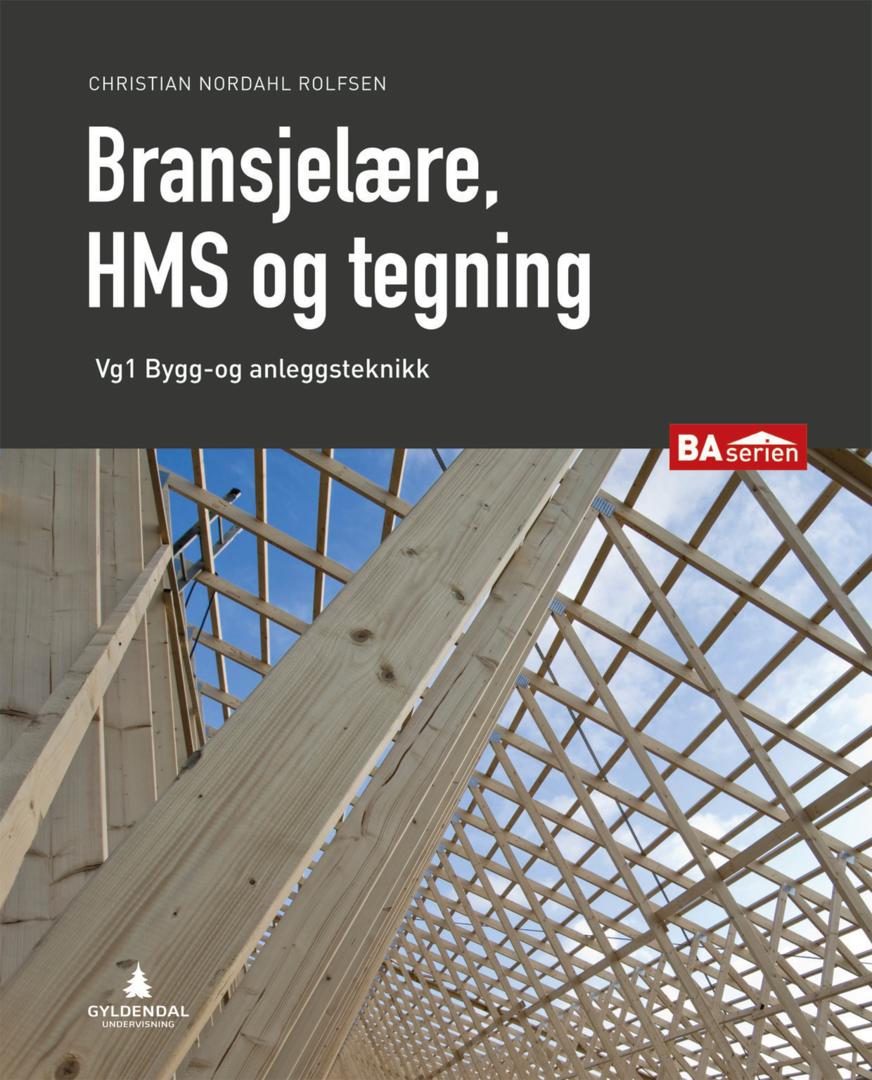 Bransjelære, HMS Og Tegning - Vg1 Bygg- Og Anleggsteknikk | ARK Bokhandel