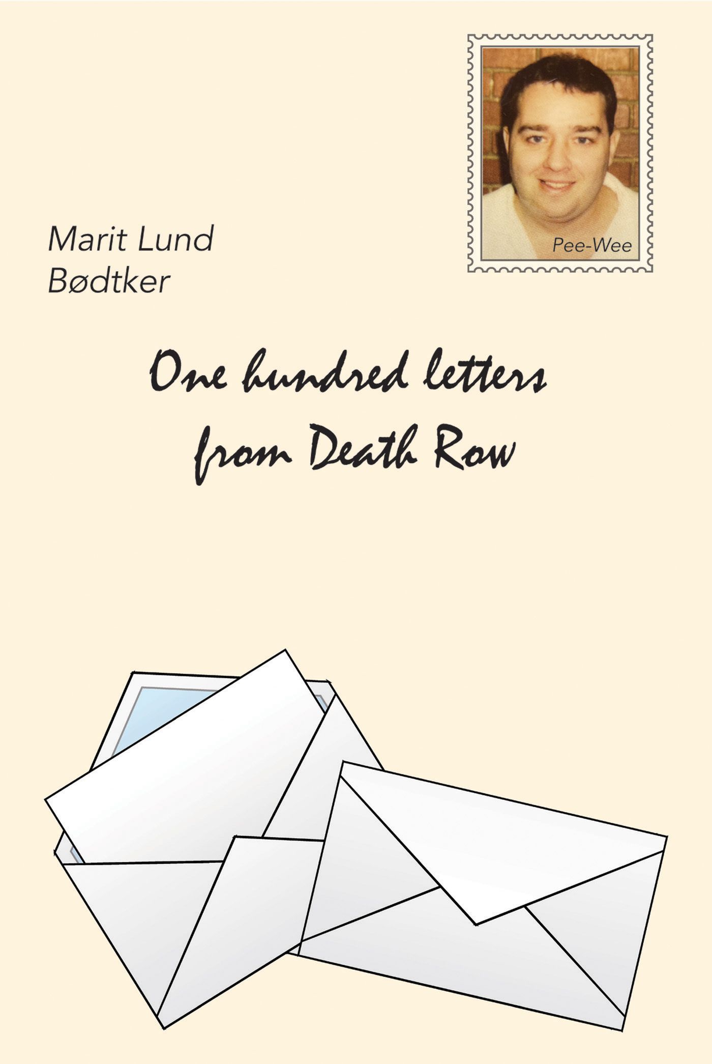 One hundred letters from Death Row ARK Bokhandel