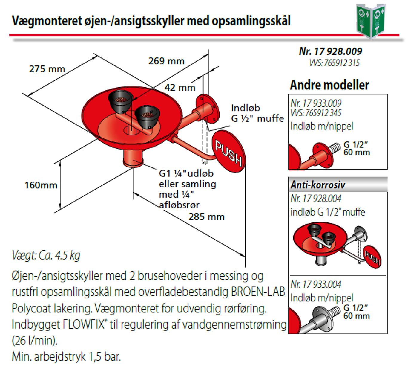 Øyedusj med avløpsskål og 2 dusjer